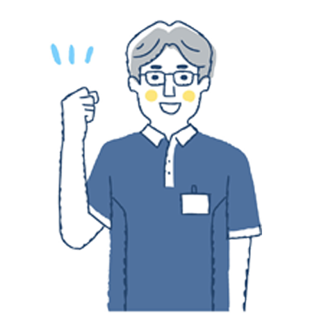 こんな方に、ぴったりの職場です!